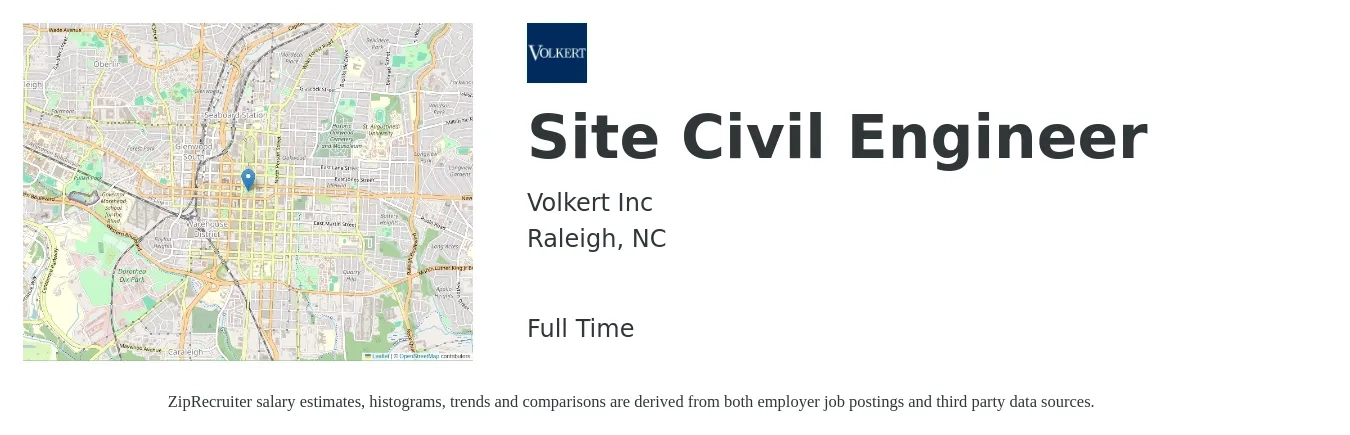 Volkert Inc job posting for a Site Civil Engineer in Raleigh, NC with a salary of $59,600 to $87,000 Yearly with a map of Raleigh location.