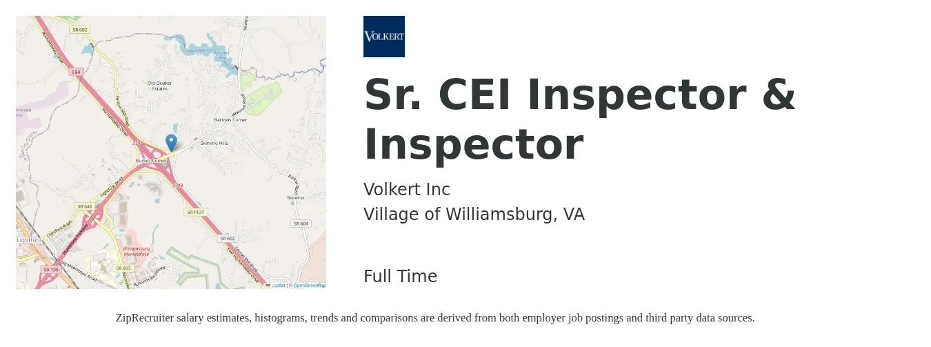 Volkert Inc job posting for a Sr. CEI Inspector & Inspector in Village of Williamsburg, VA with a salary of $26 to $38 Hourly with a map of Village of Williamsburg location.