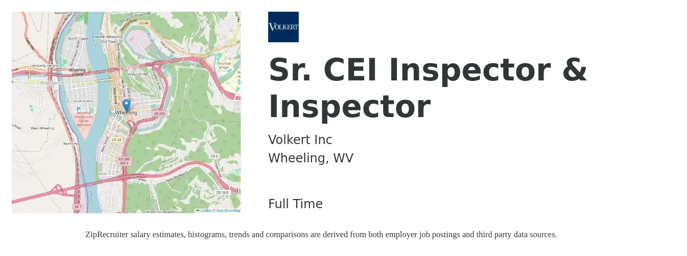 Volkert Inc job posting for a Sr. CEI Inspector & Inspector in Wheeling, WV with a salary of $28 to $42 Hourly with a map of Wheeling location.