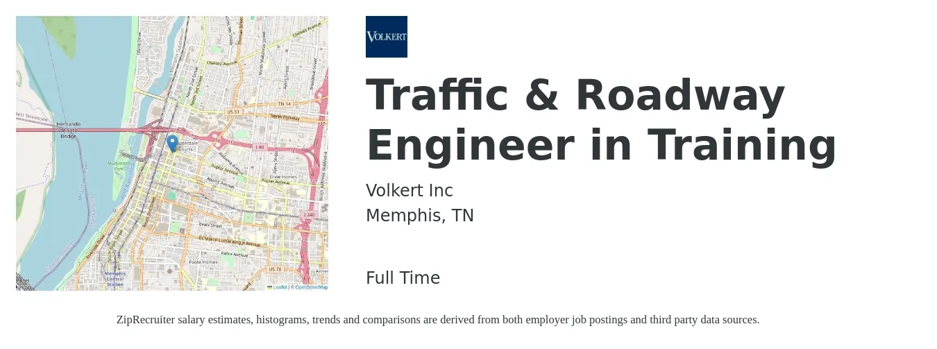 Volkert Inc job posting for a Traffic & Roadway Engineer in Training in Memphis, TN with a salary of $39,700 to $64,300 Yearly with a map of Memphis location.