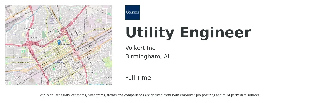 Volkert Inc job posting for a Utility Engineer in Birmingham, AL with a salary of $67,000 to $111,100 Yearly with a map of Birmingham location.