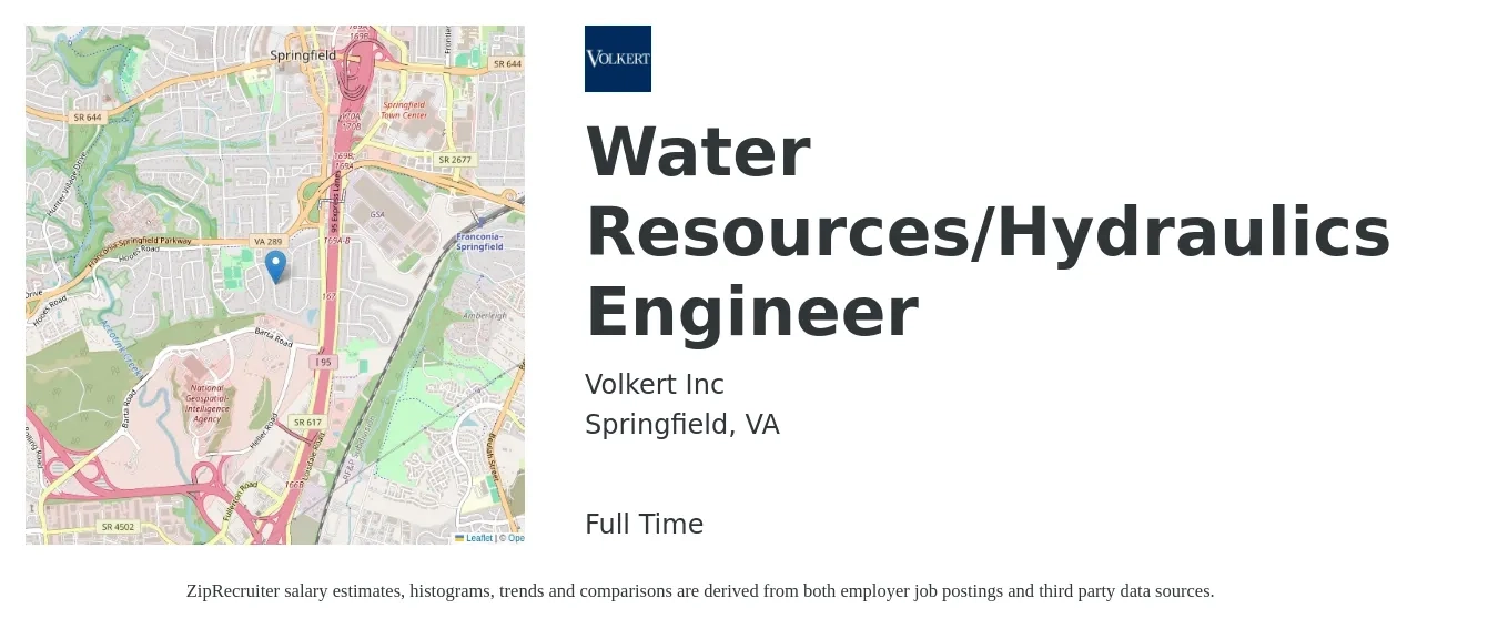 Volkert Inc job posting for a Water Resources/Hydraulics Engineer in Springfield, VA with a salary of $82,600 to $113,000 Yearly with a map of Springfield location.