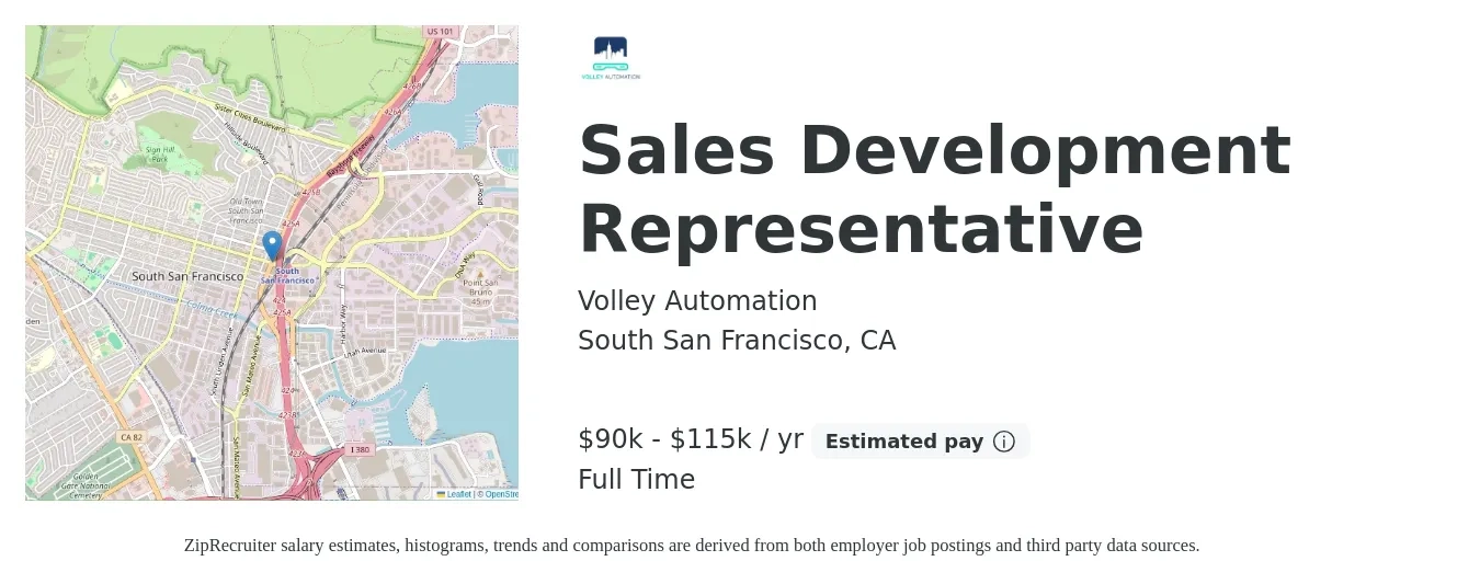 Volley Automation job posting for a Sales Development Representative in South San Francisco, CA with a salary of $90,000 to $115,000 Yearly with a map of South San Francisco location.
