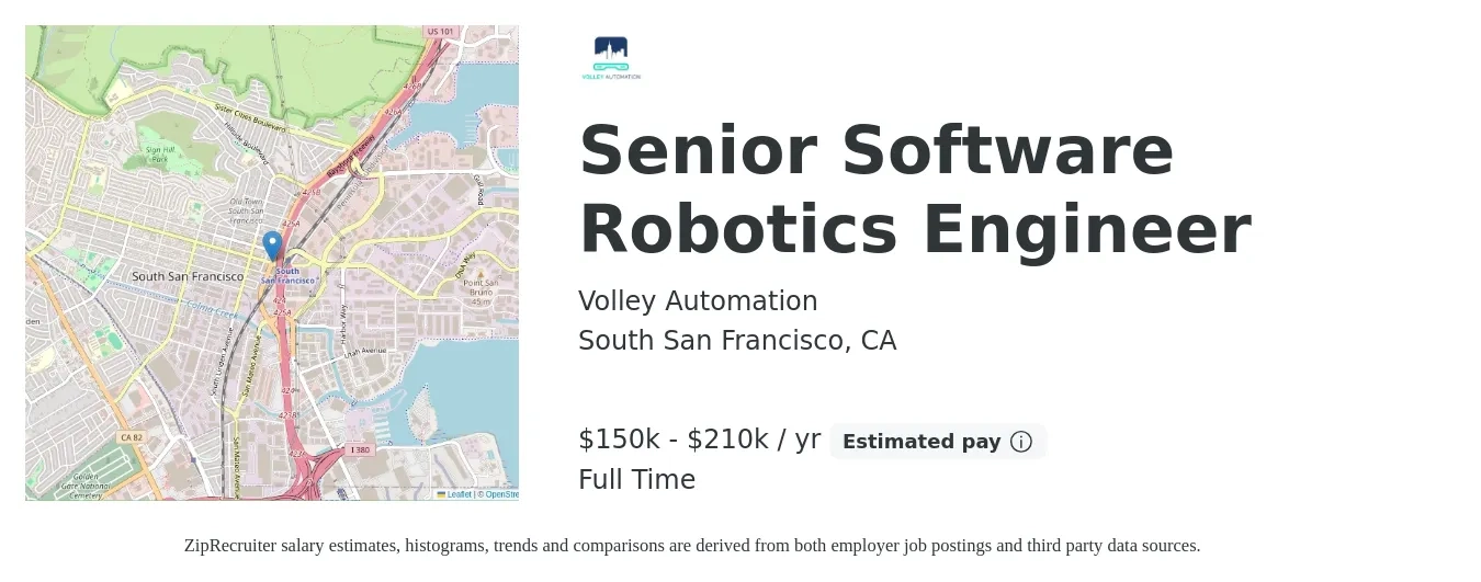 Volley Automation job posting for a Senior Software Robotics Engineer in South San Francisco, CA with a salary of $150,000 to $210,000 Yearly with a map of South San Francisco location.