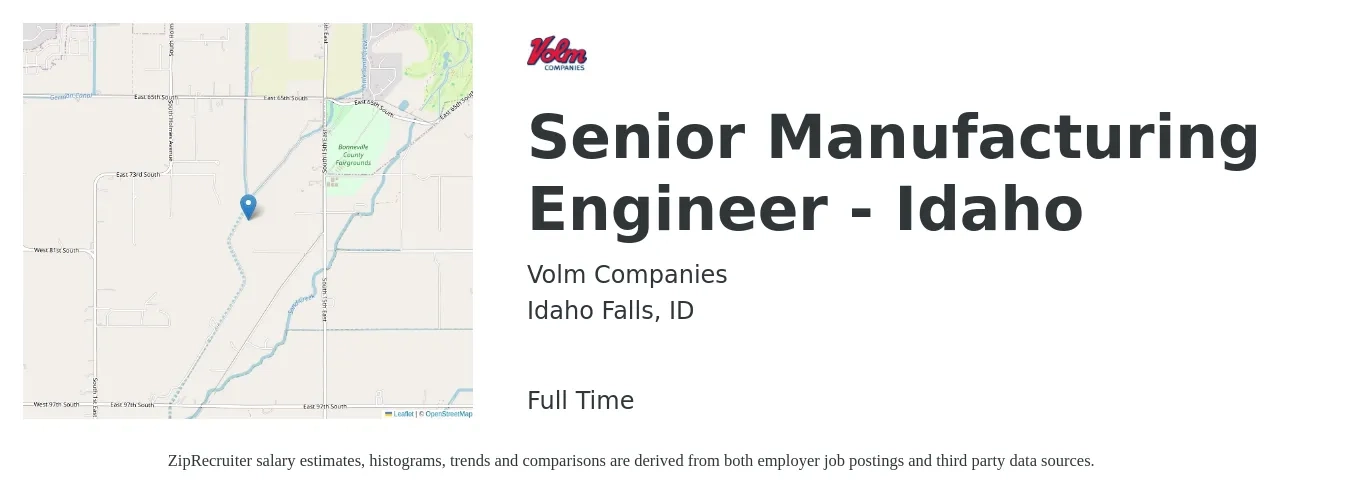 Volm Companies job posting for a Senior Manufacturing Engineer - Idaho in Idaho Falls, ID with a salary of $87,400 to $119,600 Yearly with a map of Idaho Falls location.
