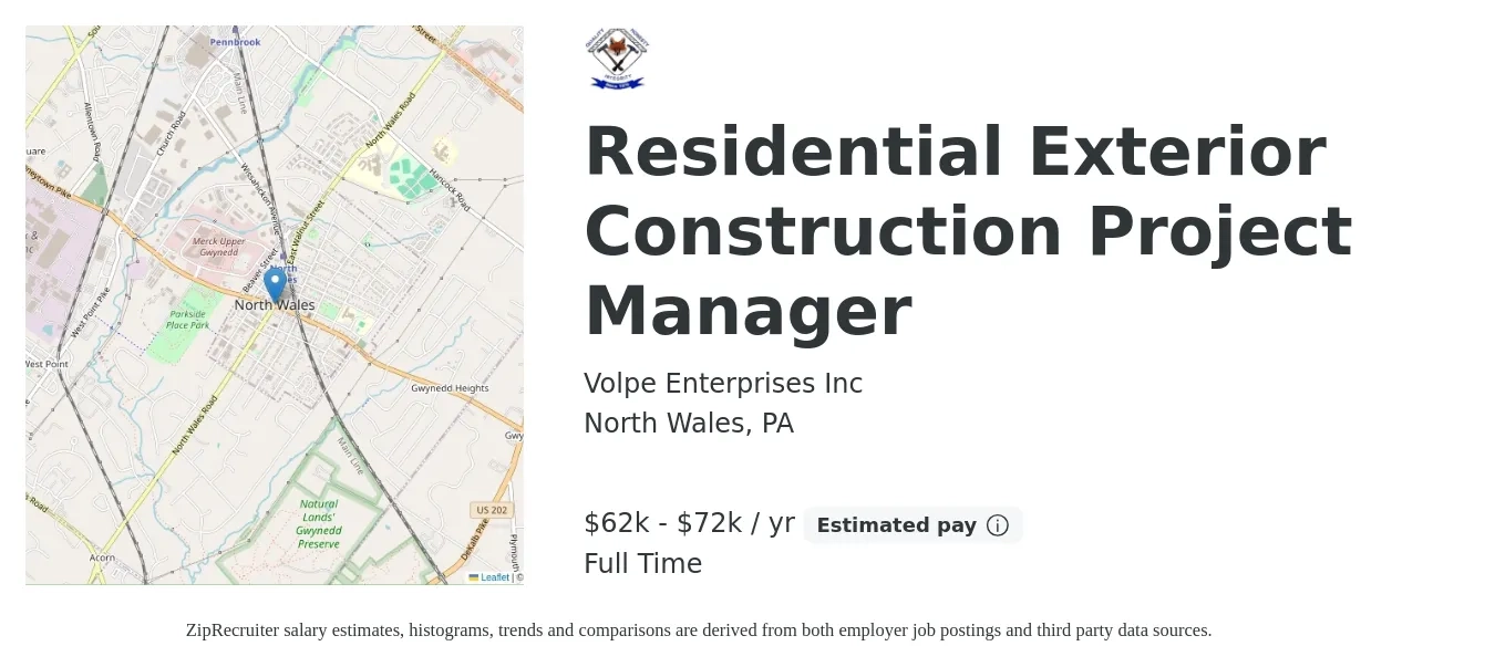 Volpe Enterprises Inc job posting for a Residential Exterior Construction Project Manager in North Wales, PA with a salary of $62,000 to $72,000 Yearly with a map of North Wales location.