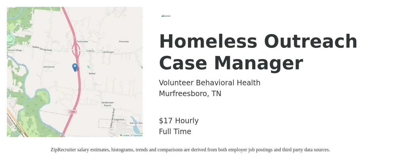 Volunteer Behavioral Health job posting for a Homeless Outreach Case Manager in Murfreesboro, TN with a salary of $18 Hourly with a map of Murfreesboro location.