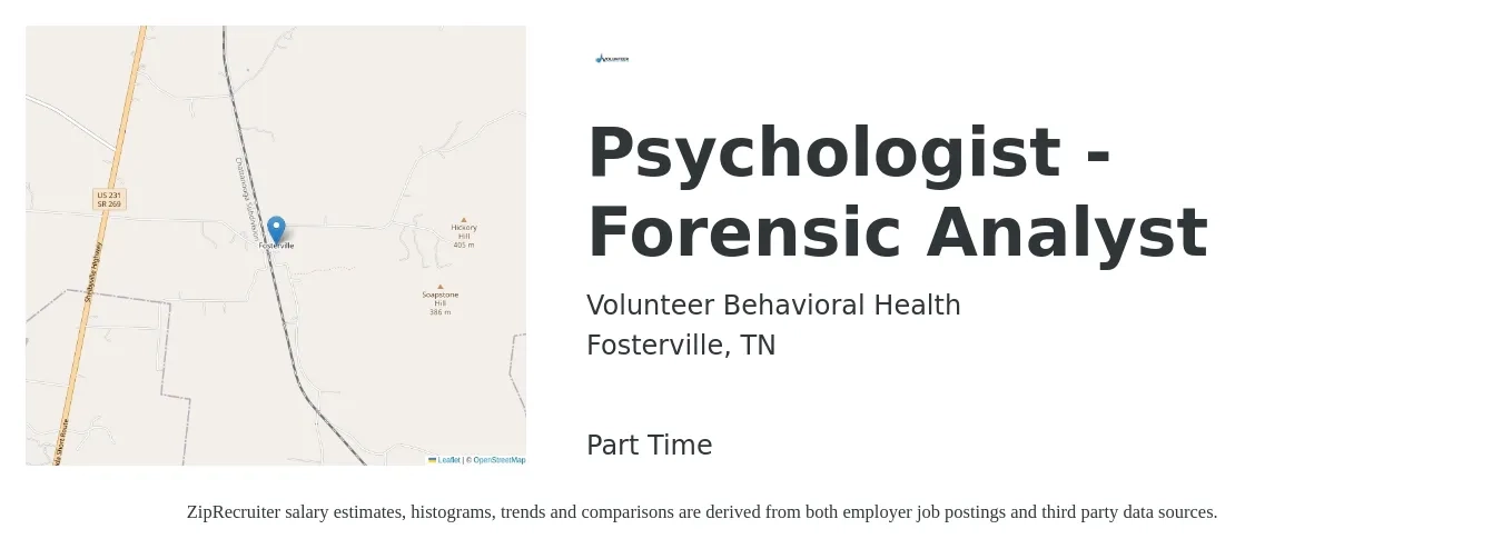 Volunteer Behavioral Health job posting for a Psychologist - Forensic Analyst in Fosterville, TN with a salary of $52,000 to $98,700 Yearly with a map of Fosterville location.
