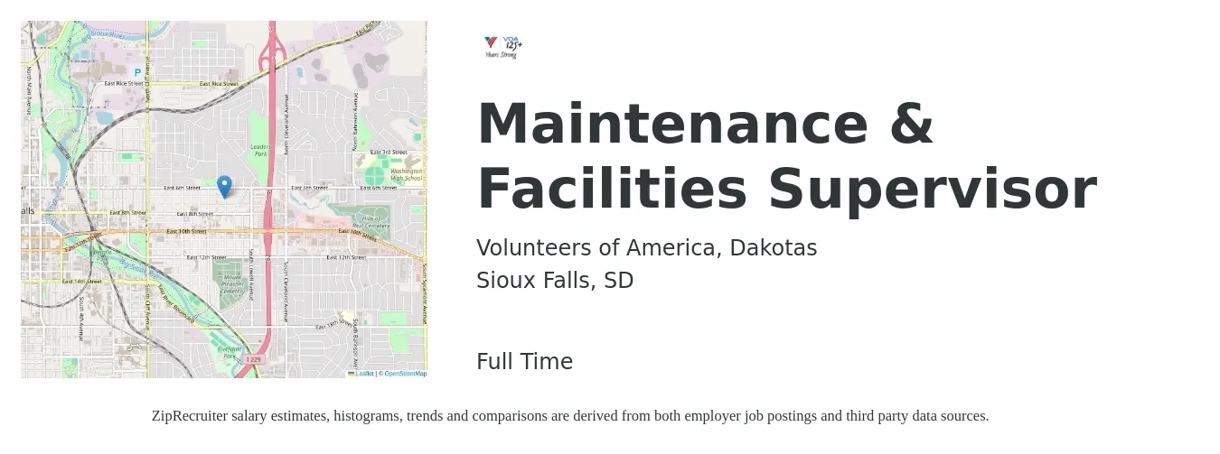 Volunteers of America, Dakotas job posting for a Maintenance & Facilities Supervisor in Sioux Falls, SD with a salary of $24 to $40 Hourly with a map of Sioux Falls location.