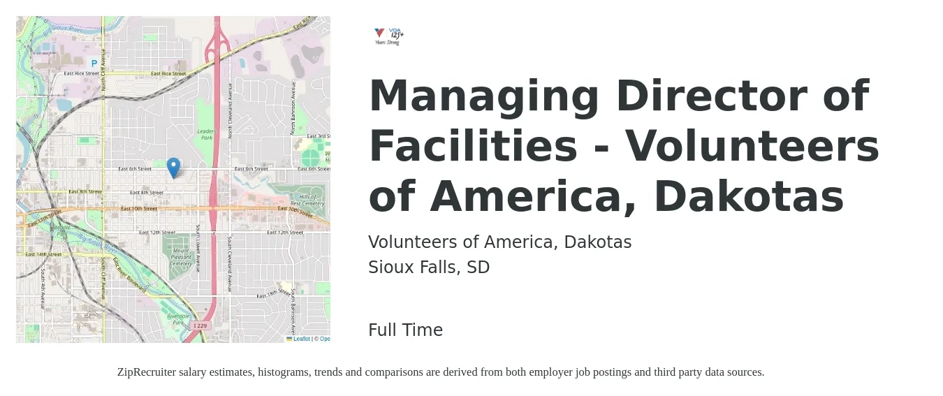 Volunteers of America, Dakotas job posting for a Managing Director of Facilities - Volunteers of America, Dakotas in Sioux Falls, SD with a salary of $91,500 to $201,000 Yearly with a map of Sioux Falls location.