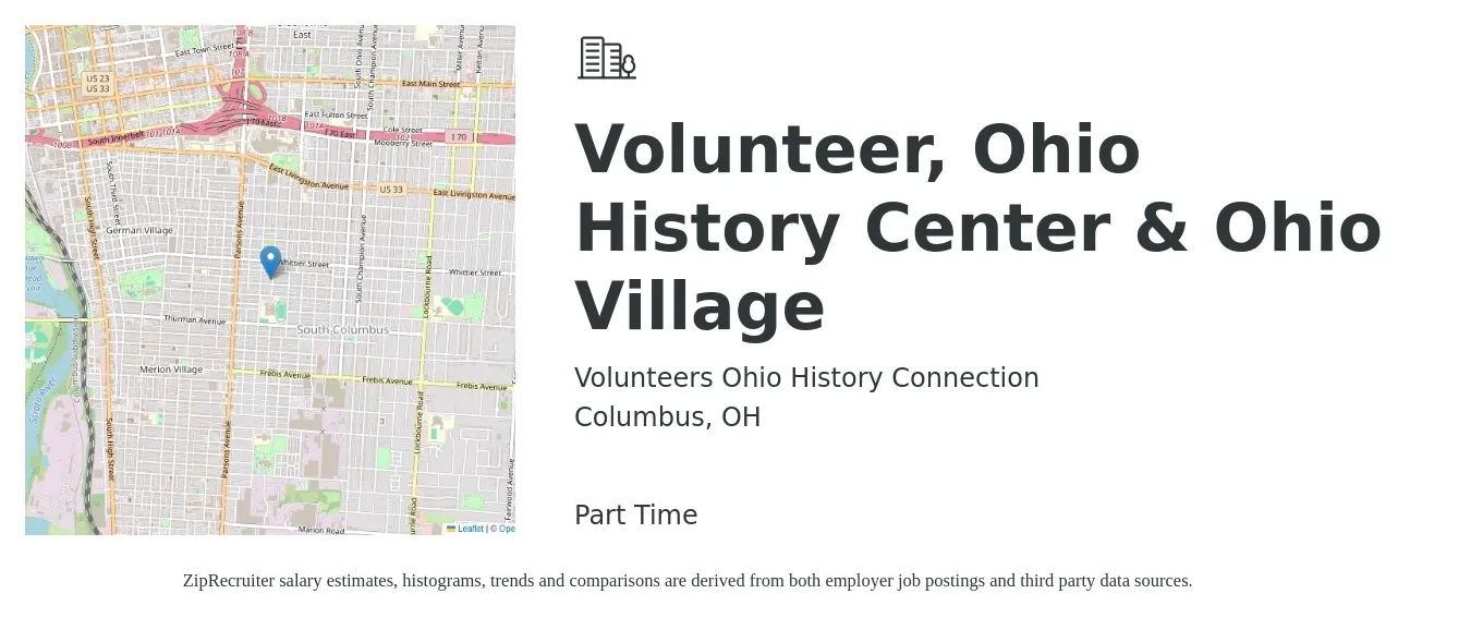 Volunteers Ohio History Connection job posting for a Volunteer, Ohio History Center & Ohio Village in Columbus, OH with a salary of $14 to $19 Hourly with a map of Columbus location.