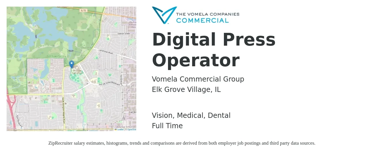 Vomela Commercial Group job posting for a Digital Press Operator in Elk Grove Village, IL with a salary of $18 to $23 Hourly and benefits including dental, life_insurance, medical, pto, retirement, and vision with a map of Elk Grove Village location.