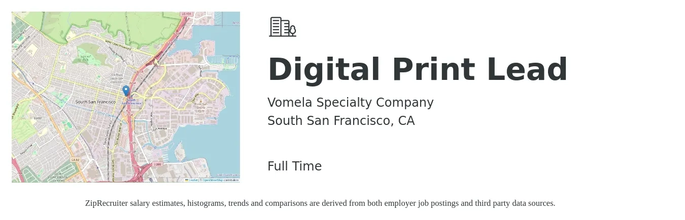 Vomela Specialty Company job posting for a Digital Print Lead in South San Francisco, CA with a salary of $20 to $26 Hourly with a map of South San Francisco location.