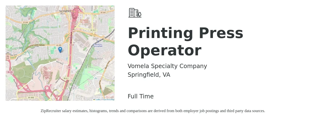 Vomela Specialty Company job posting for a Printing Press Operator in Springfield, VA with a salary of $18 to $25 Hourly with a map of Springfield location.