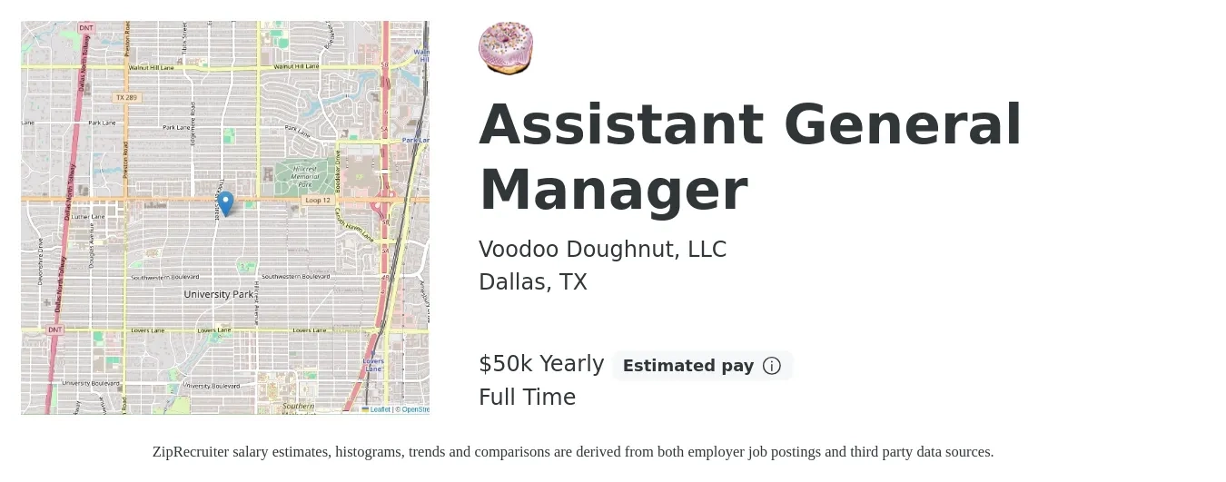 Voodoo Doughnut, LLC job posting for a Assistant General Manager in Dallas, TX with a salary of $50,000 Yearly with a map of Dallas location.