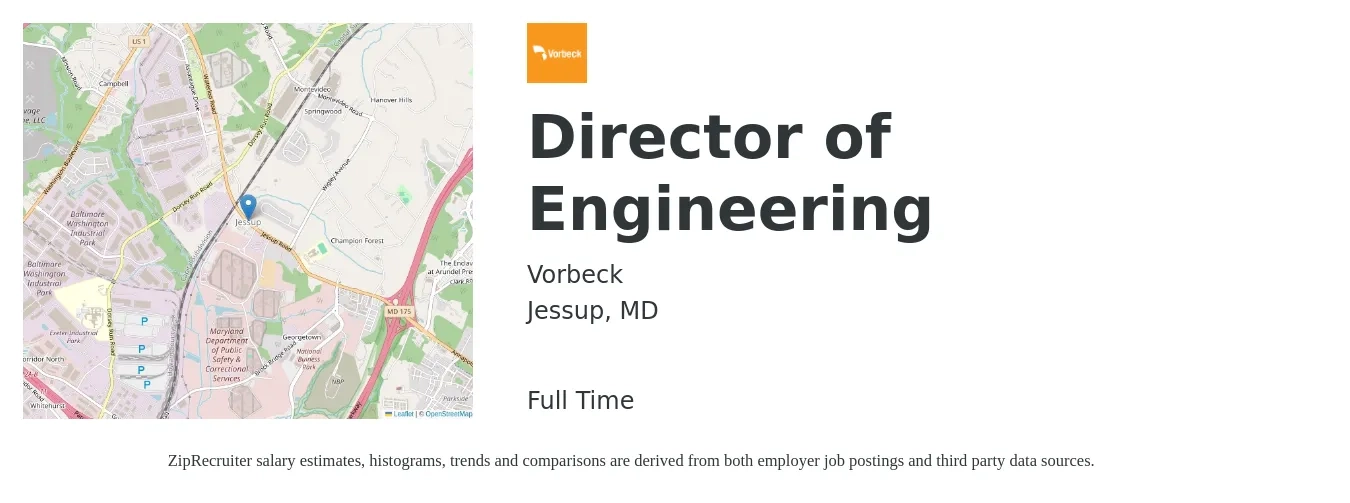 Vorbeck job posting for a Director of Engineering in Jessup, MD with a salary of $145,500 to $260,200 Yearly with a map of Jessup location.