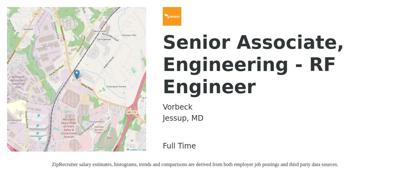 Vorbeck job posting for a Senior Associate, Engineering - RF Engineer in Jessup, MD with a salary of $107,500 to $147,600 Yearly with a map of Jessup location.