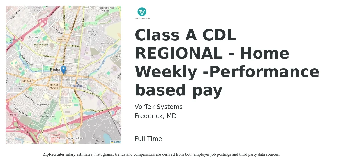 VorTek Systems job posting for a Class A CDL REGIONAL - Home Weekly -Performance based pay in Frederick, MD with a salary of $1,650 to $2,800 Weekly with a map of Frederick location.