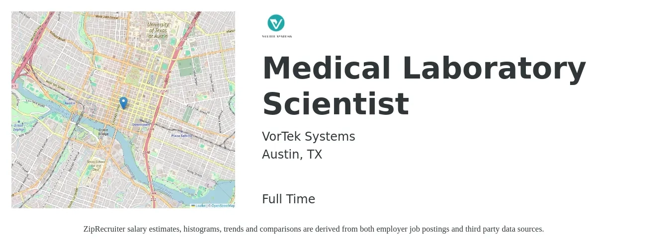 VorTek Systems job posting for a Medical Laboratory Scientist in Austin, TX with a salary of $43,900 to $71,700 Yearly with a map of Austin location.