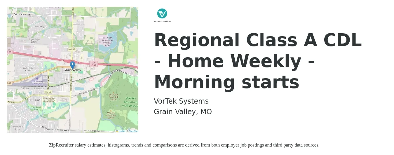 VorTek Systems job posting for a Regional Class A CDL - Home Weekly -Morning starts in Grain Valley, MO with a salary of $1,800 to $2,200 Weekly with a map of Grain Valley location.
