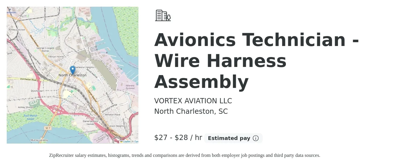 VORTEX AVIATION LLC job posting for a Avionics Technician - Wire Harness Assembly in North Charleston, SC with a salary of $29 to $30 Hourly with a map of North Charleston location.