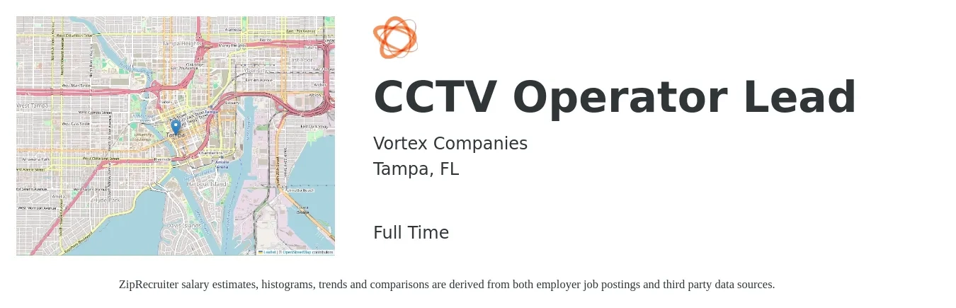 Vortex Companies job posting for a CCTV Operator Lead in Tampa, FL with a salary of $58,100 to $121,900 Yearly with a map of Tampa location.