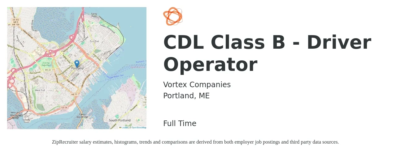 Vortex Companies job posting for a CDL Class B - Driver Operator in Portland, ME with a salary of $22 to $27 Hourly with a map of Portland location.