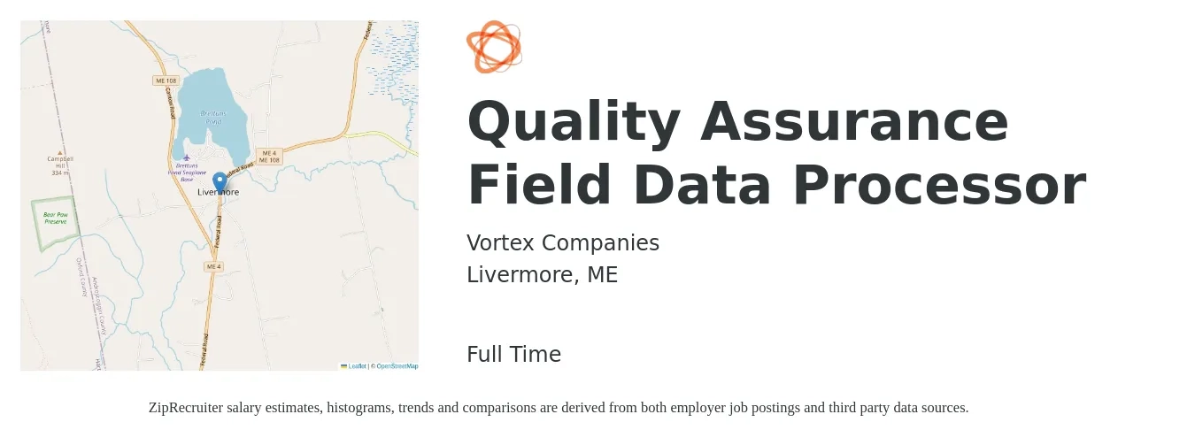 Vortex Companies job posting for a Quality Assurance Field Data Processor in Livermore, ME with a salary of $15 to $20 Hourly with a map of Livermore location.