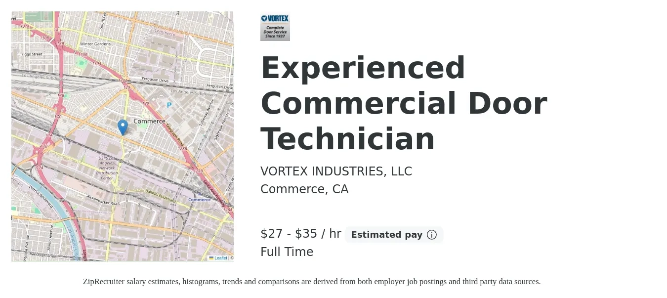 VORTEX INDUSTRIES, LLC. job posting for a Experienced Commercial Door Technician in Commerce, CA with a salary of $28 to $37 Hourly with a map of Commerce location.