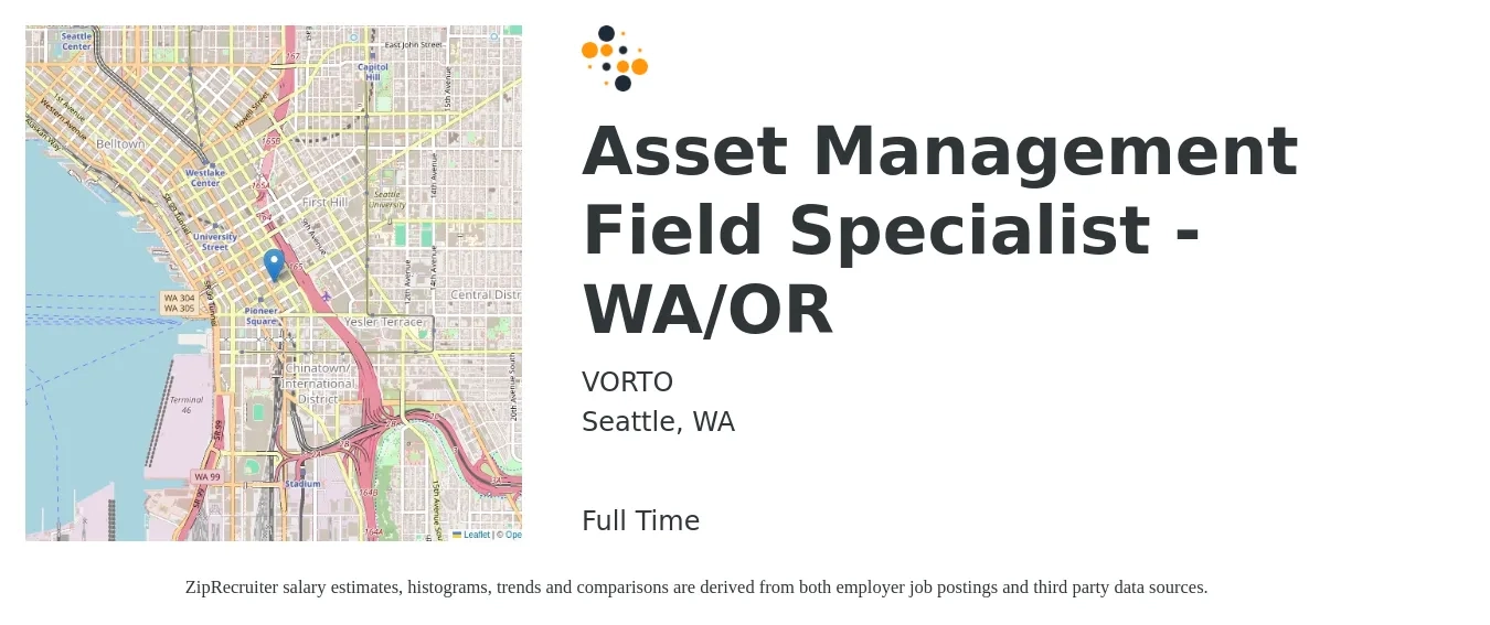 VORTO job posting for a Asset Management Field Specialist - WA/OR in Seattle, WA with a salary of $75,000 to $85,000 Yearly with a map of Seattle location.