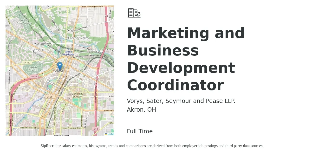 Vorys, Sater, Seymour and Pease LLP. job posting for a Marketing and Business Development Coordinator in Akron, OH with a salary of $42,100 to $56,900 Yearly with a map of Akron location.