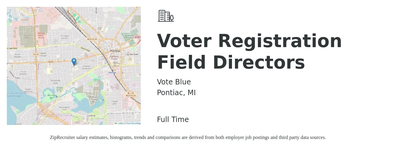 Vote Blue job posting for a Voter Registration Field Directors in Pontiac, MI with a salary of $4,583 to $6,500 Monthly with a map of Pontiac location.