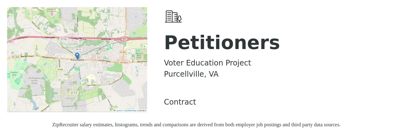 Voter Education Project job posting for a Petitioners in Purcellville, VA with a salary of $22 Hourly with a map of Purcellville location.