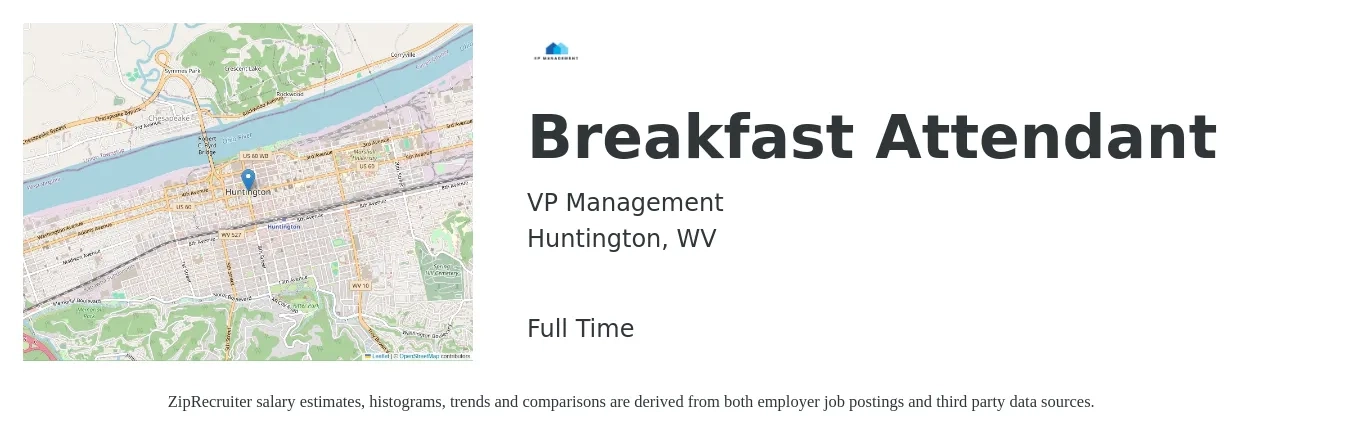 VP Management job posting for a Breakfast Attendant in Huntington, WV with a salary of $13 to $15 Hourly with a map of Huntington location.
