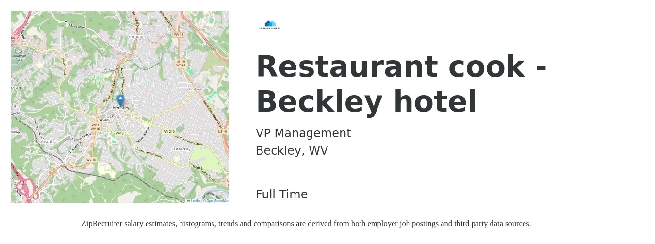 VP Management job posting for a Restaurant cook - Beckley hotel in Beckley, WV with a salary of $14 to $18 Hourly with a map of Beckley location.