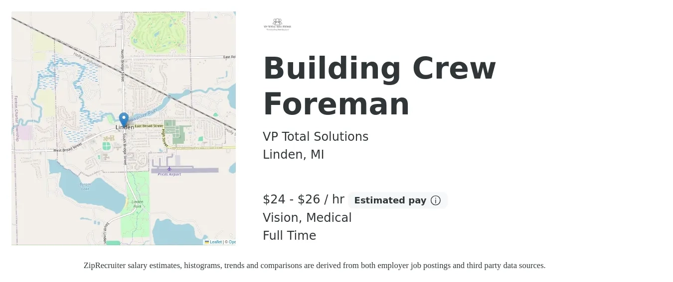 VP Total Solutions job posting for a Building Crew Foreman in Linden, MI with a salary of $25 to $28 Hourly and benefits including medical, and vision with a map of Linden location.