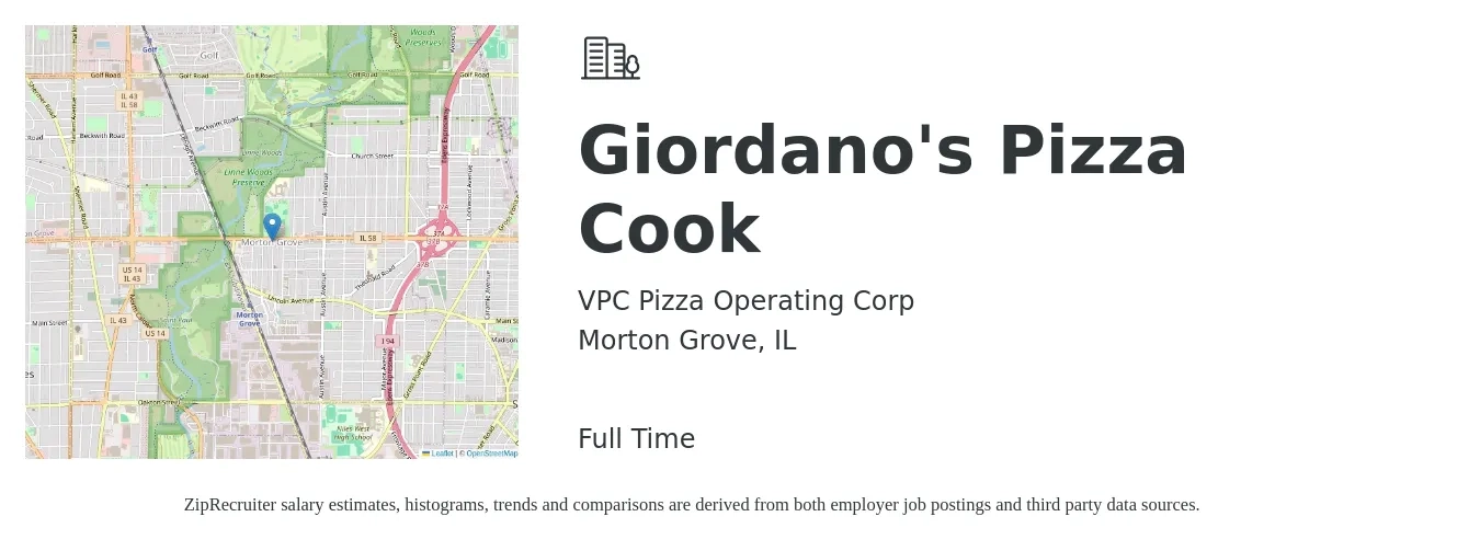 VPC Pizza Operating Corp job posting for a Giordano's Pizza Cook in Morton Grove, IL with a salary of $13 to $18 Hourly with a map of Morton Grove location.