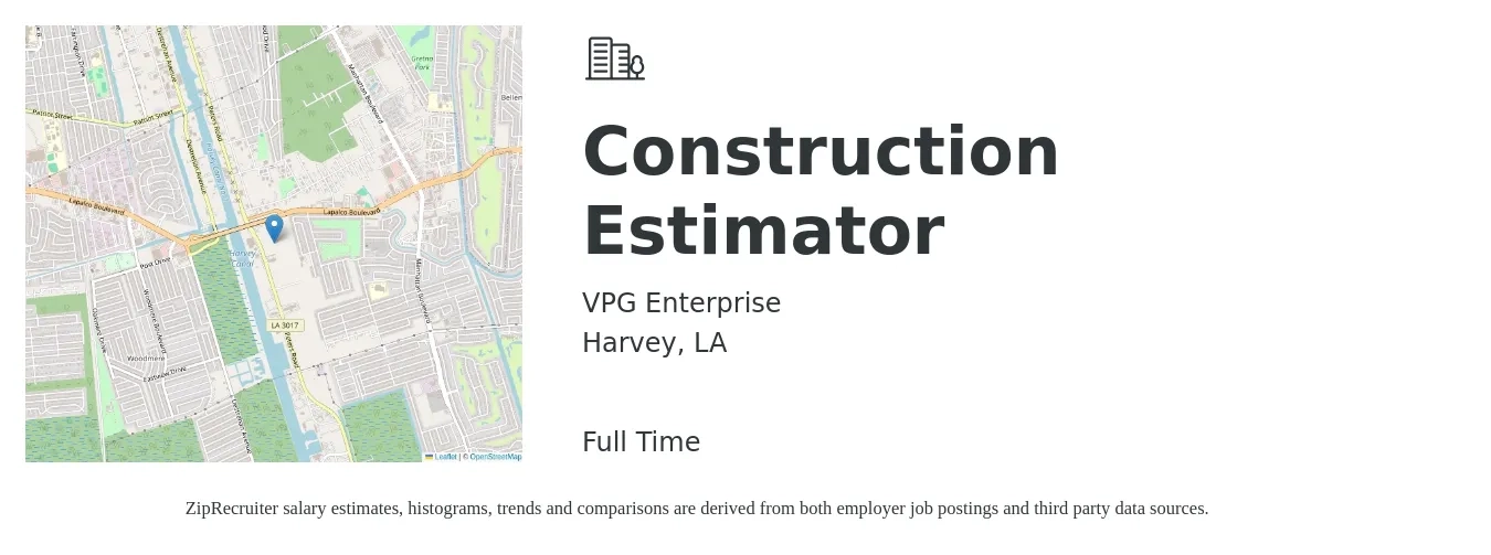VPG Enterprise job posting for a Construction Estimator in Harvey, LA with a salary of $56,700 to $90,500 Yearly with a map of Harvey location.