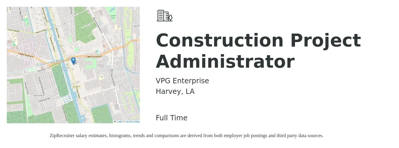 VPG Enterprise job posting for a Construction Project Administrator in Harvey, LA with a salary of $23 to $31 Hourly with a map of Harvey location.