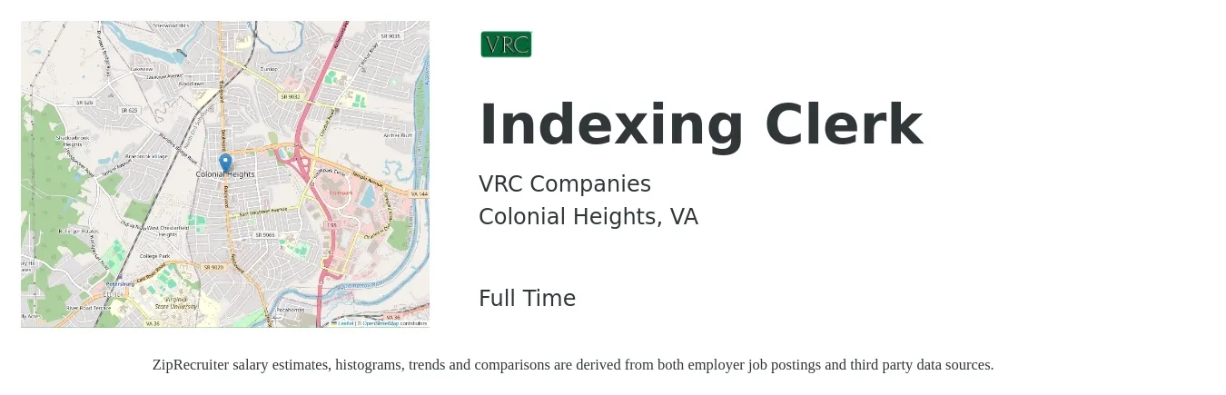 VRC Companies job posting for a Indexing Clerk in Colonial Heights, VA with a salary of $15 to $19 Hourly with a map of Colonial Heights location.