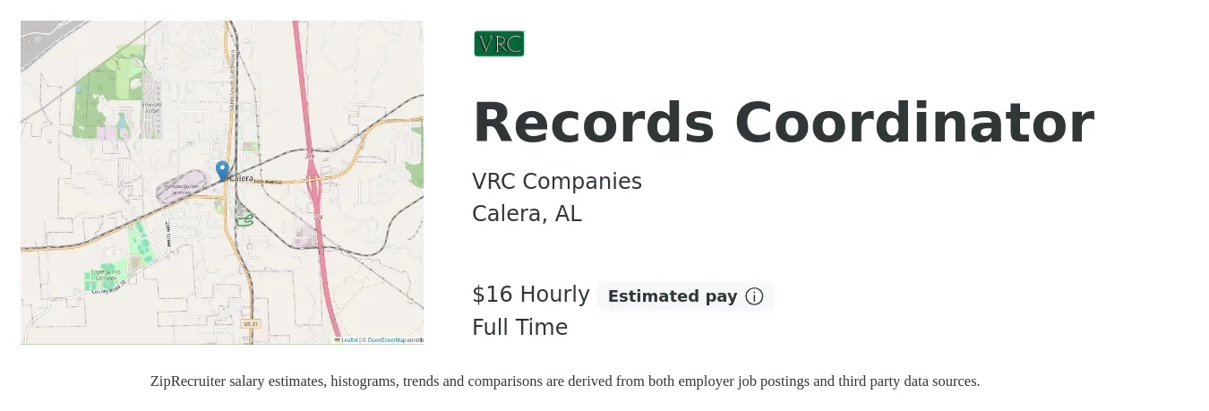 VRC Companies job posting for a Records Coordinator in Calera, AL with a salary of $17 Hourly with a map of Calera location.