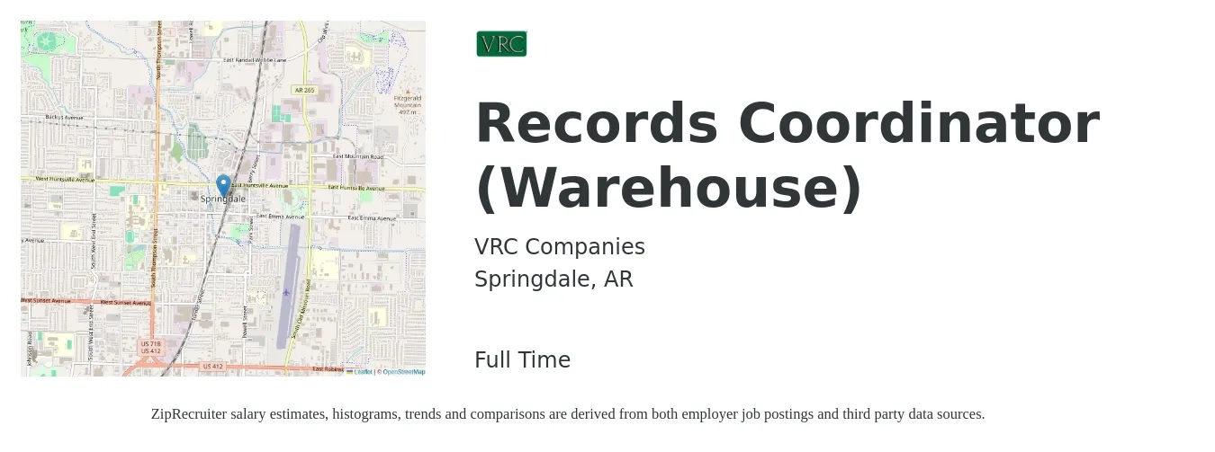 VRC Companies job posting for a Records Coordinator (Warehouse) in Springdale, AR with a salary of $16 to $20 Hourly with a map of Springdale location.