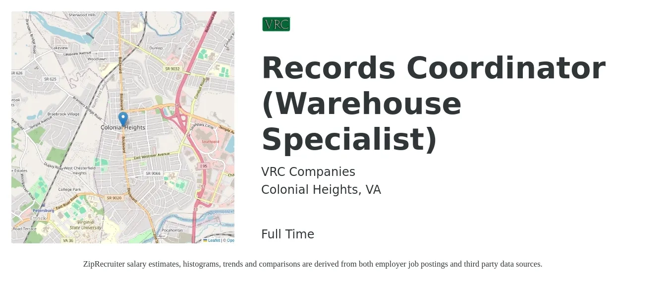 VRC Companies job posting for a Records Coordinator (Warehouse Specialist) in Colonial Heights, VA with a salary of $67,400 Yearly with a map of Colonial Heights location.