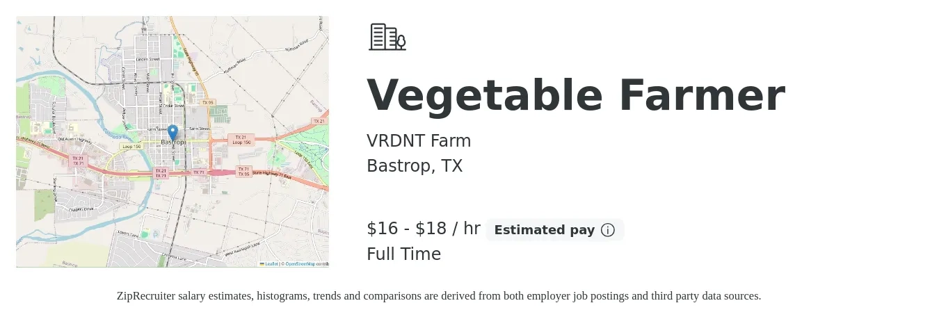 VRDNT Farm job posting for a Vegetable Farmer in Bastrop, TX with a salary of $17 to $19 Hourly and benefits including pto with a map of Bastrop location.