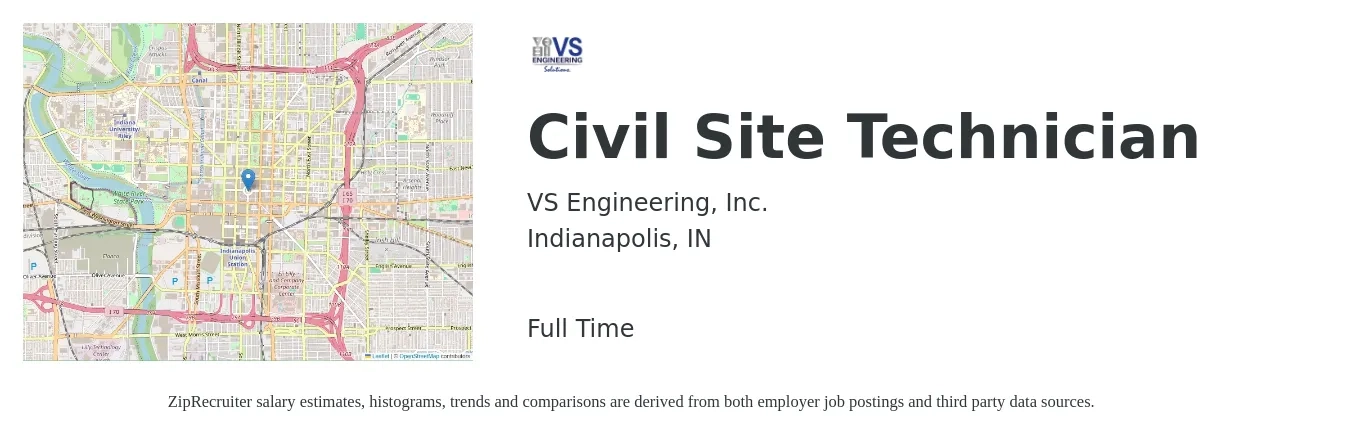 VS Engineering, Inc. job posting for a Civil Site Technician in Indianapolis, IN with a salary of $15 to $30 Hourly with a map of Indianapolis location.