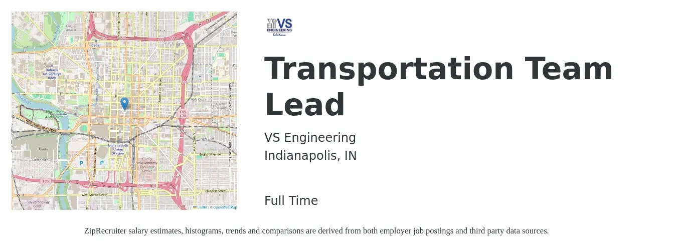 VS Engineering, Inc. job posting for a Transportation Team Lead in Indianapolis, IN with a salary of $19 to $31 Hourly with a map of Indianapolis location.