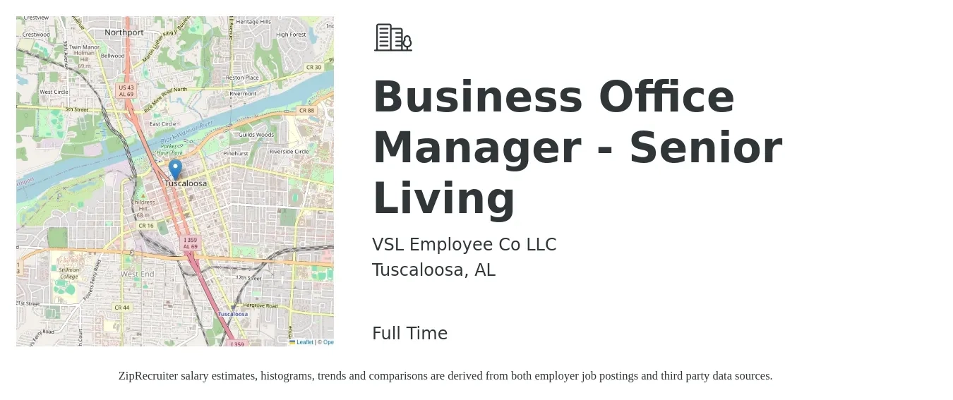 VSL Employee Co LLC job posting for a Business Office Manager - Senior Living in Tuscaloosa, AL with a salary of $20 to $28 Hourly with a map of Tuscaloosa location.