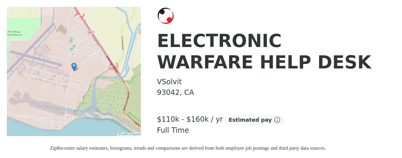 VSolvit job posting for a ELECTRONIC WARFARE HELP DESK in 93042, CA with a salary of $110,000 to $160,000 Yearly with a map of 93042 location.