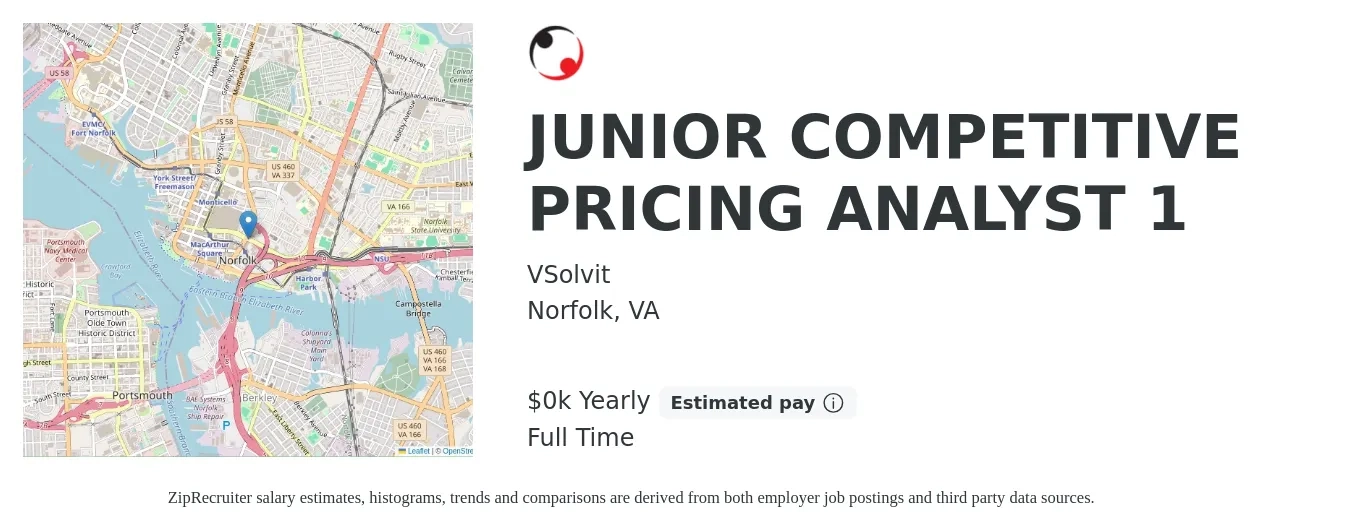 VSolvit job posting for a JUNIOR COMPETITIVE PRICING ANALYST 1 in Norfolk, VA with a salary of $22 Yearly with a map of Norfolk location.