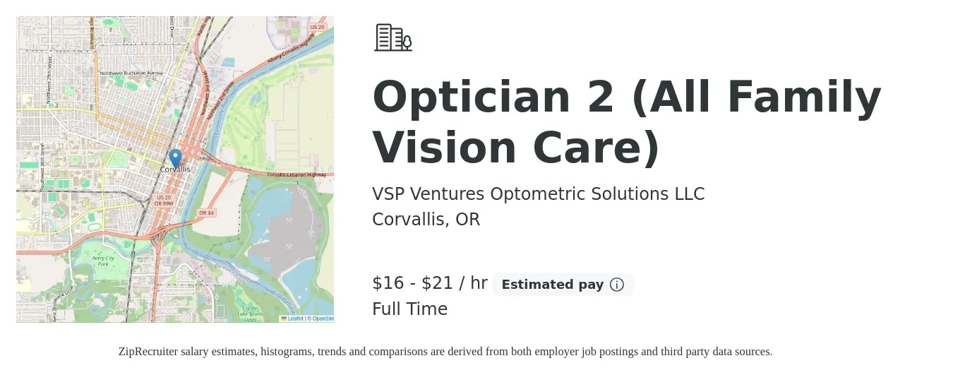 VSP Ventures Optometric Solutions LLC job posting for a Optician 2 (All Family Vision Care) in Corvallis, OR with a salary of $17 to $22 Hourly with a map of Corvallis location.